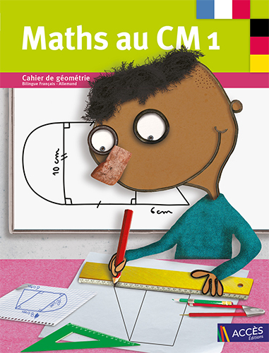 Picture of BILINGUE FRANÇAIS ALLEMAND Maths au CM1 Cahier de géométrie