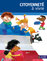 Picture of Citoyenneté à vivre Cycle 3