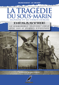 Image de La Tragédie du sous-marin Pluviôse et ses héros oubliés