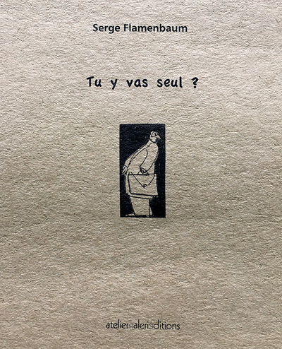 Picture of Tu y vas seul ?