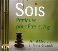 Picture of Sois. Pratiques pour Etre et Agir