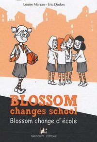 Image de Blossom change d'école