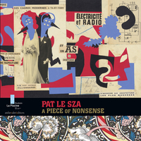 Image de Pat le Sza - A piece of nonsence