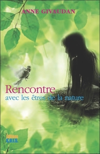 Image de Rencontre avec les êtres de la Nature