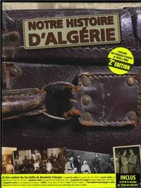 Picture of NOTRE HISTOIRE D ALGERIE