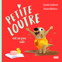 Picture of Petite Loutre est toute sale