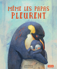 Image de Même les papas pleurent