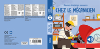 Picture of Douces histoires sonores. Chez le mécanicien