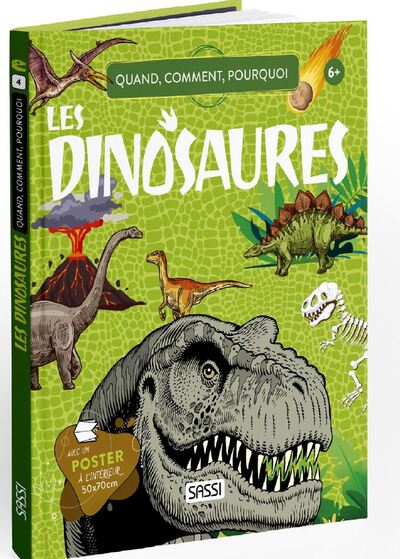 Picture of Quoi, comment, pourquoi Les dinosaures