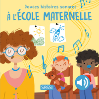 Picture of Douces histories sonores. À l'école maternelle