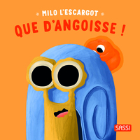 Picture of Milo l'escargot. Que d’anxiété !