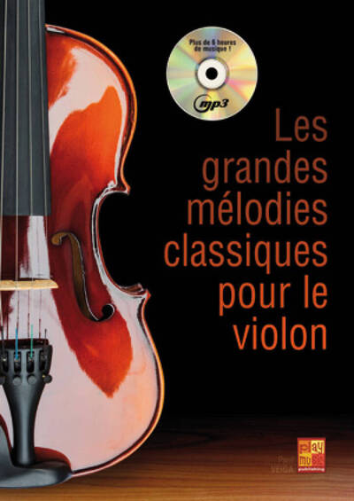 Picture of LES GRANDES MELODIES CLASSIQUES POUR LE VIOLON +CD