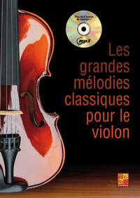 Picture of LES GRANDES MELODIES CLASSIQUES POUR LE VIOLON +CD