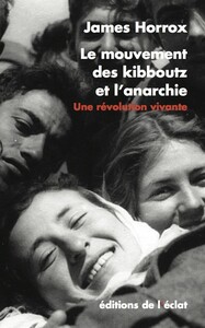 Image de LE MOUVEMENT DES KIBBOUTZ ET L'ANARCHIE