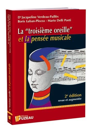 Picture of LA TROISIEME OREILLE ET LA PENSEE MUSICALE