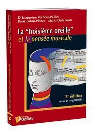 Picture of LA TROISIEME OREILLE ET LA PENSEE MUSICALE