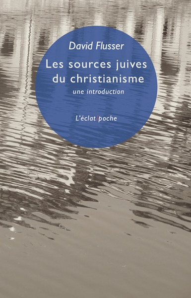 Image de Les sources juives du christianisme - Une introduction