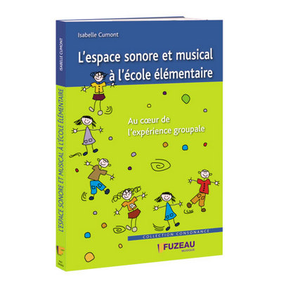 Image de L ESPACE SONORE ET MUSICAL A L ECOLE ELEMENTAIRE