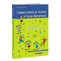 Image de L ESPACE SONORE ET MUSICAL A L ECOLE ELEMENTAIRE