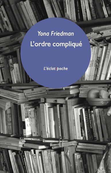 Picture of L'ORDRE COMPLIQUE ET AUTRES FRAGMENTS