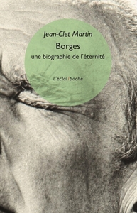 Picture of Borges. Une biographie de l'éternité