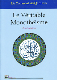 Image de VéRITABLE MONOTHéISME LE