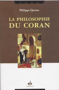 Image de PHILOSOPHIE DU CORAN LA