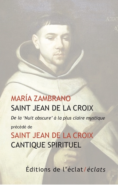 Image de Saint Jean de la Croix. De la ‘Nuit obscure' à la plus clair