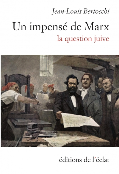 Picture of Un impensé de Marx: la question juive