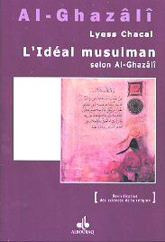 Image de IDéAL MUSULMAN SELON ALGHAZAL