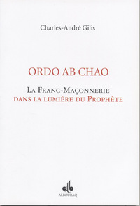 Image de ORDO AB CHAO LA FRANCMAçONNE
