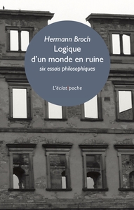 Image de Logique d'un monde en ruine - Six essais philosophiques
