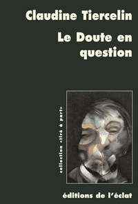 Image de LE DOUTE EN QUESTION