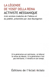 Picture of LA LEGENDE DE YOSEF DELLA REINA, ACTIVISTE MESSIANIQUE