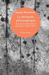Image de LA DEMANDE PHILOSOPHIQUE