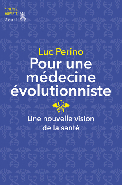 Picture of Pour une médecine évolutionniste