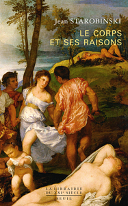 Image de Le Corps et ses raisons