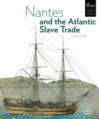 Image de Nantes and the Atlantic Slave Trade