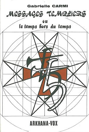 Picture of Message des templiers