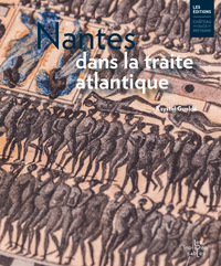 Picture of Nantes dans la traite atlantique