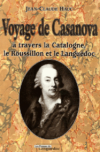 Image de Voyage de Casanova - à travers la Catalogne, le Roussillon et le Languedoc