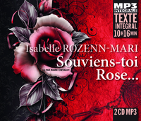 Picture of SOUVIENS-TOI ROSE... (INTEGRALE MP3), LU PAR MARIE CHEVALOT