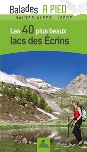 Image de LACS DES ECRINS LES 40 PLUS BEAUX
