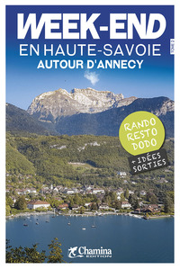 Image de WEEK-END EN HAUTE-SAVOIE AUTOUR D'ANNECY - RANDO RESTO DODO