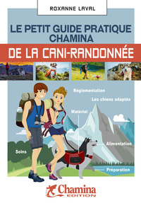Image de Le petit guide pratique Chamina de la cani-randonnée