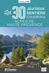Picture of ALPES DE HAUTE PROVENCE LES 30 PLUS BEAUX SENTIERS