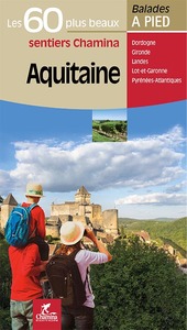 Image de AQUITAINE LES 60 PLUS BEAUX SENTIERS