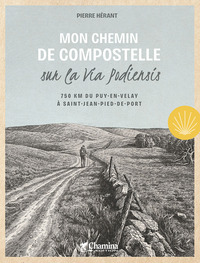 Image de MON CHEMIN DE COMPOSTELLE SUR LA VIA PODIENSIS 750 KM DU PUY-EN-VELAY A SAINT -JEAN-PIED-DE-PORT