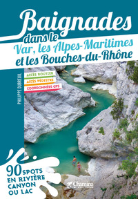 Picture of BAIGNADES DANS LE VAR, LES ALPES- MARITIMES ET LES BOUCHES DU RHONE