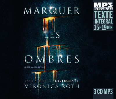 Picture of MARQUER LES OMBRES (INTEGRALE MP3), LU PAR MARINE ROYER